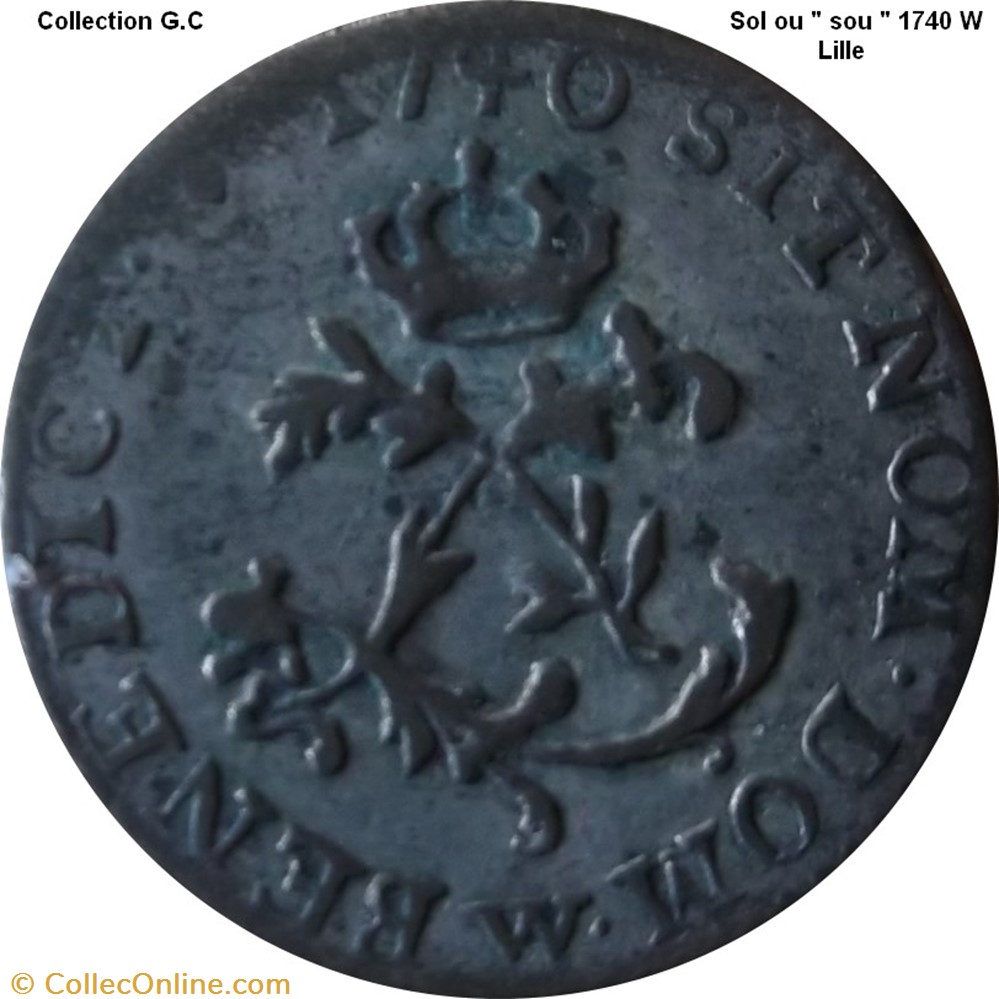 Sol ou " Sou " " dit aux 2 L couronnés " 1740 W Lille monnaie france royale sol ou sou dit aux 2 l couronnes 1740 w lille