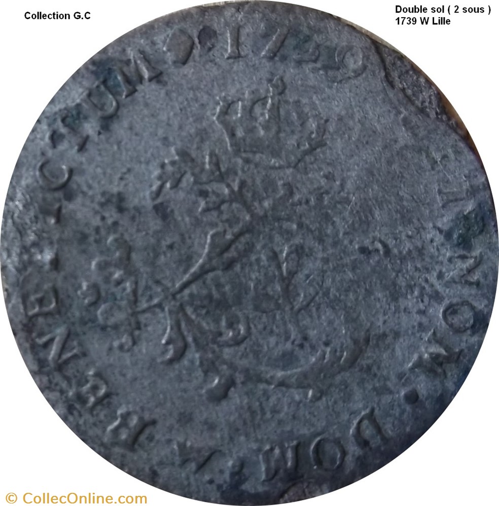 Double sol " 2 Sous" "dit aux 2 L couronnés" 1739 W Lille monnaie france royale double sol 2 sous dit aux 2 l couronnes 1739 w lille