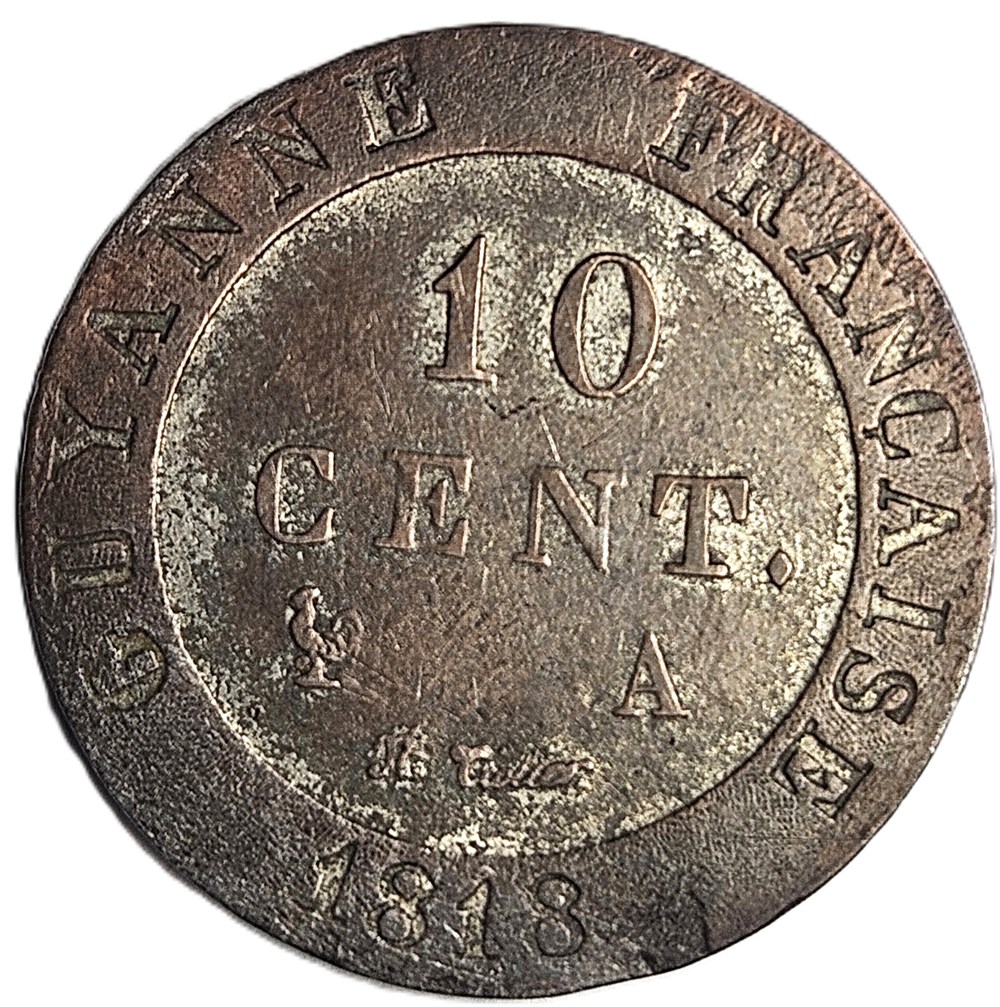 10 Centimes - Guyane Française - Louis XVIII (1814-25) - 1818 - A 4 monnaies colonies francaises 10 centimes guyane francaise louis xviii 1814 25 1818 a