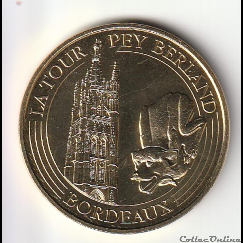 La tour Pey Berland Bordeaux monnaie jeton mereaux france la tour pey berland bordeaux