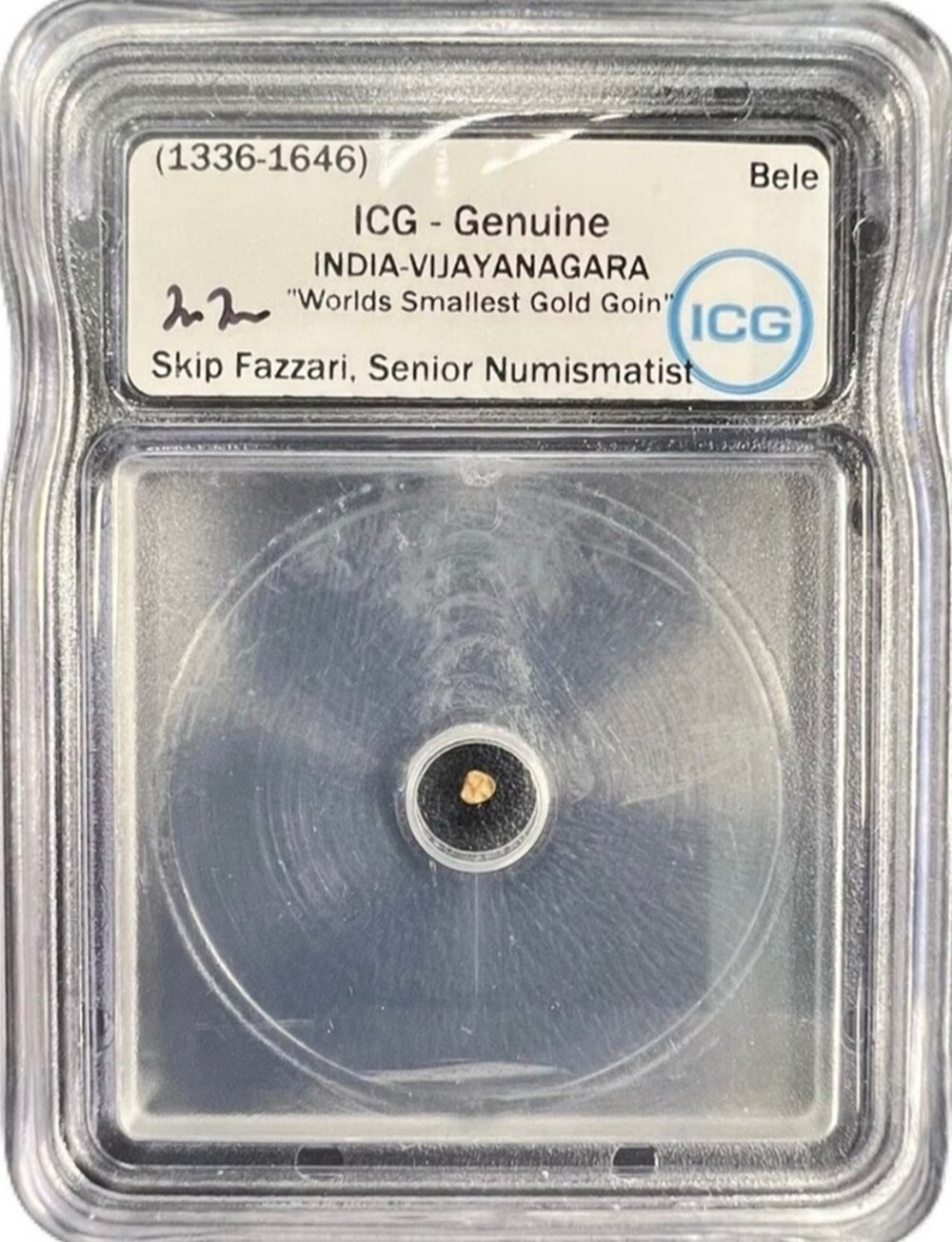 India (Vijayanagara Empire): ca. 1336-1646 gold bele (1/10 fanam) "World's Smallest Gold Coin", ICG 2 coins primitive money asia india vijayanagara empire ca 1336 1646 gold bele 1 10 fanam world s smallest gold coin icg