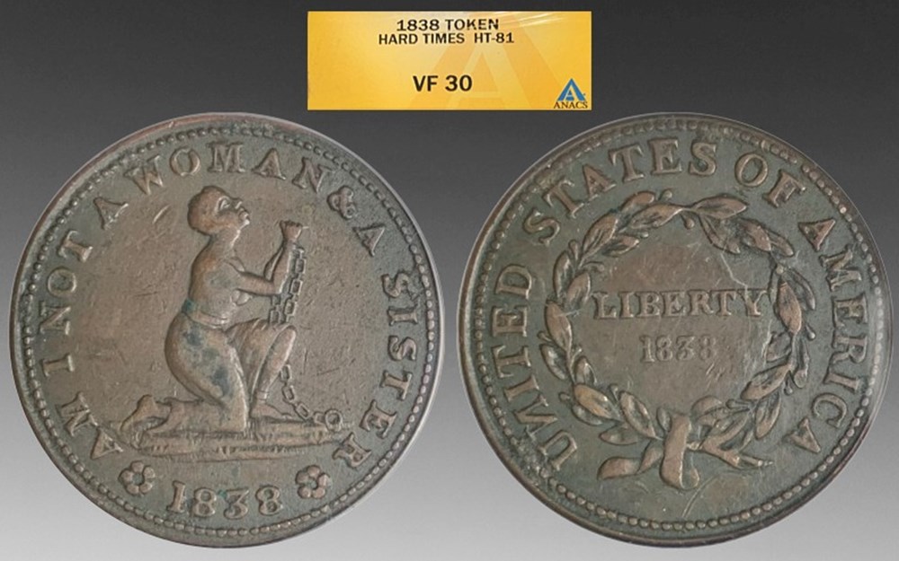 United States: 1838 copper Hard Times token, anti-slavery "Am I Not A Woman" type coins exonumia tokens weights united states 1838 copper hard times token anti slavery am i not a woman type