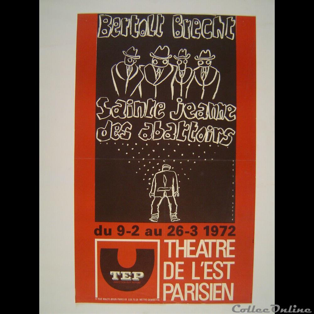 vieux papier affich spectacle theatre de est parisien sainte jeanne des abattoirs 1972