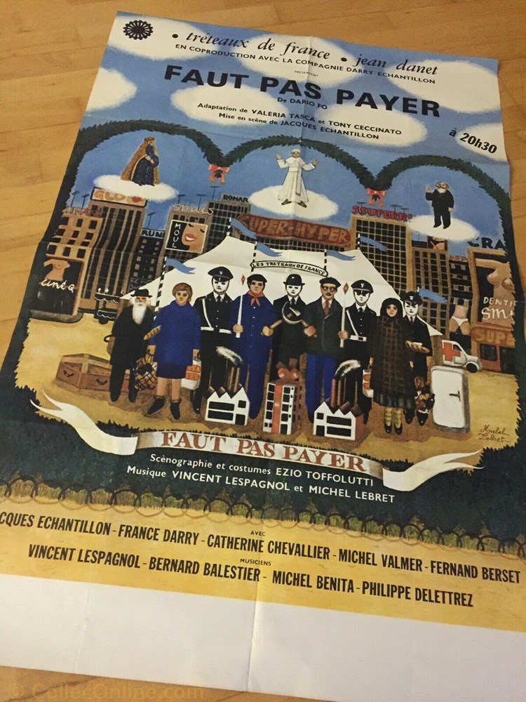 Tréteaux de France, Faut pas payer (1980) vieux papier affich spectacle treteaux de france faut pas payer 1980