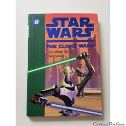 2010 - Star Wars - The Clone Wars - 6 - Le piège de Grievous