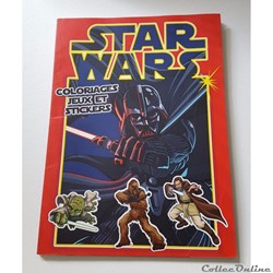 2015 - Star Wars - Hachette Jeunesse - Coloriages Jeux et Stickers