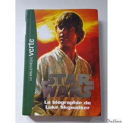 2012 - Star Wars - La bibliothèque verte - 1 - La biographie de Luke Skywalker