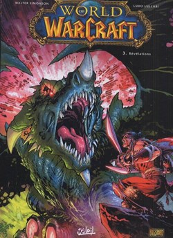 World of Warcraft - 3 - Révélations