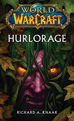 WORLD OF WARCRAFT : Hurlorage