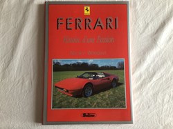 Ferrari Histoire d’une passion