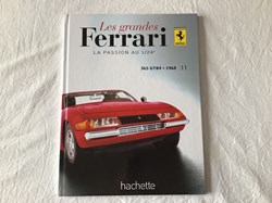 Les grandes Ferrari - 365 GTB 4