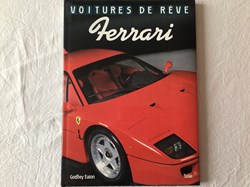Voiture de rêve - Ferrari