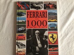 Les Ferrari en 1000 Photos
