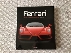 Ferrari - Histoire d’une marque de légende
