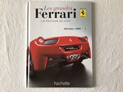 Les grandes Ferrari - 458 Italia