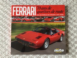 Ferrari 70 ans de sportives de route