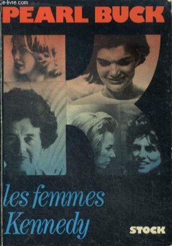 BUCK Pearl - Les femmes Kennedy