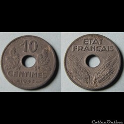 10 centimes ETAT FRANCAIS, petit module 1943
