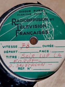 Soir sur la foret D. Dauberson 78 tr enregistrement sur disque Pyral pour la RTF