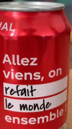 Coca Cola (Allez viens, on refait le monde ensemble)