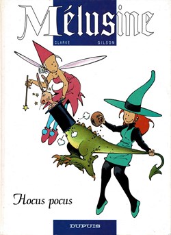 BD - Clarke Gilson - Mélusine 7. Hocus Pocus