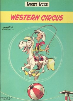 BD - Morris Goscinny - Lucky Luke - Western Circus