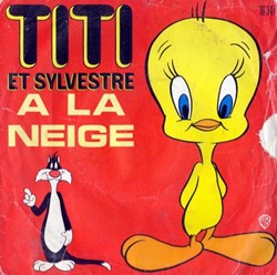 45T - Titi et Sylvestre - A la Neige