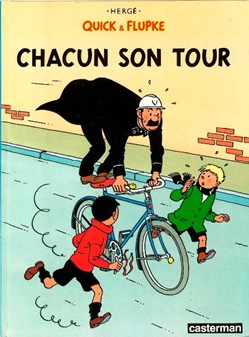BD - Hergé - Quick & Flupke - Chacun son tour