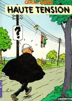 BD - Hergé - Quick & Flupke - Haute tension