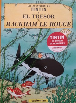 BD - Hergé Grégoire - Tintin - El Tresor de Rackham le Rouge - dédicace de Max Grégoire