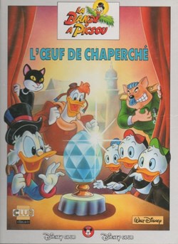 BD - La bande à Picsou - L'Oeuf de Chaperché