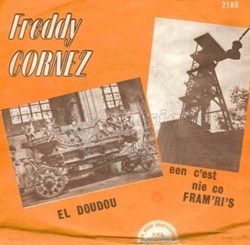 45T - Freddy Cornez - Een c'est nie co Fram'ri's