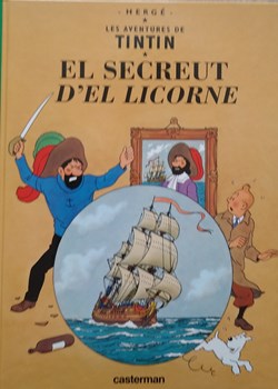 BD - Hergé - Tintin - El Secreut d'el Licorne