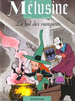 BD - Clarke Gilson - Mélusine 2. Le bal des vampires