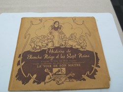 78T - L'Histoire de Blanche Neige Et Les Sept Nains - Shellac, 10'', 78 RPM - 1938