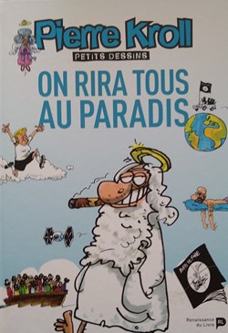 BD - Kroll - Petits dessin - On rira tous au Paradis