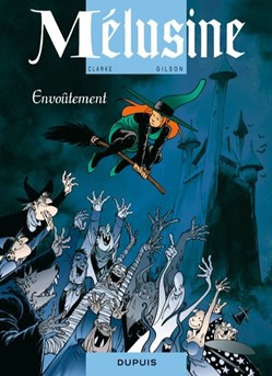 BD - Clarke Gilson - Mélusine 20. Envoûtement
