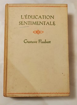 L'education sentimentale Gustave Flaubert