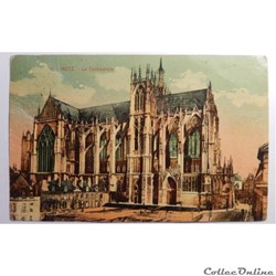 CPA de Moselle, Metz, la cathédrale