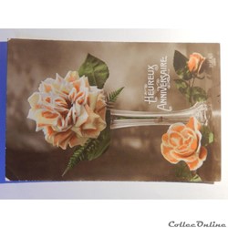 CPA d'heureux anniversaire avec des roses.