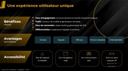7 - Une expérience utilisateur unique