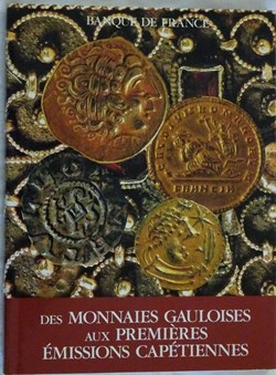 monnaies GAULOISES aux premières émissions CAPETIENNE