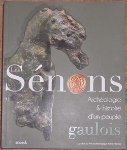 étude - les SENONS archéologie et histoire d'un peuple gaulois