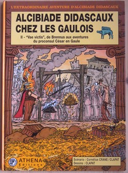 bande dessinée - ALCIBIADE DIDASCAUX chez les gaulois 2