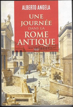 romans - une journée dans la ROME antique
