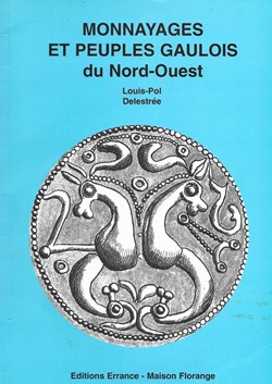 MONNAYAGES ET PEUPLES GAULOIS du NORD-OUEST