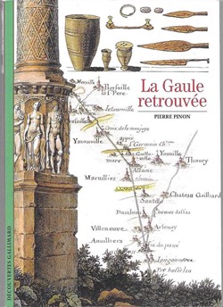 histoire - la gaule retrouvée