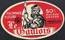 FROMAGE - " le gaulois "