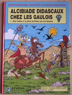 bande dessinée - ALCIBIADE DIDASCAUX chez les gaulois 1