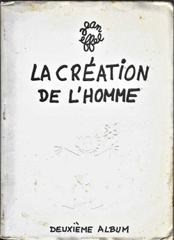 éditions LABO 1953 - JEAN EFFEL la création de l'homme 2em